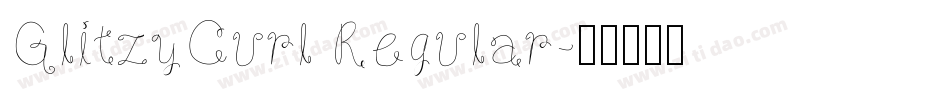 GlitzyCurl Regular字体转换